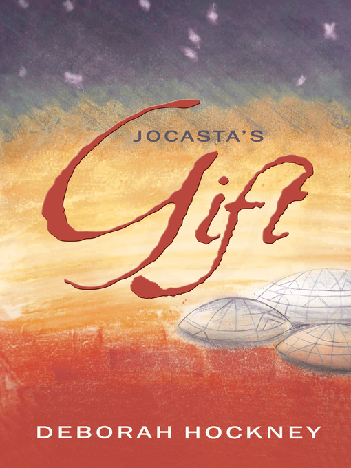 Title details for Jocasta's Gift by Deborah Hockney - Available